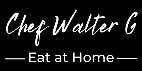 Eat at Home by Chef Walter G
